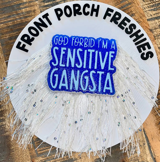 God Forbid I’m A Sensitive Gangsta W Fringe (Rich Vanilla)